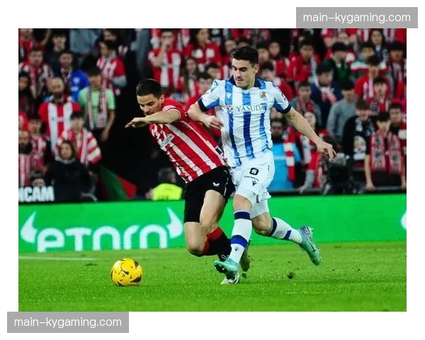 欧战资格关键战:皇家社会与毕尔巴鄂竞技的巴斯克德比